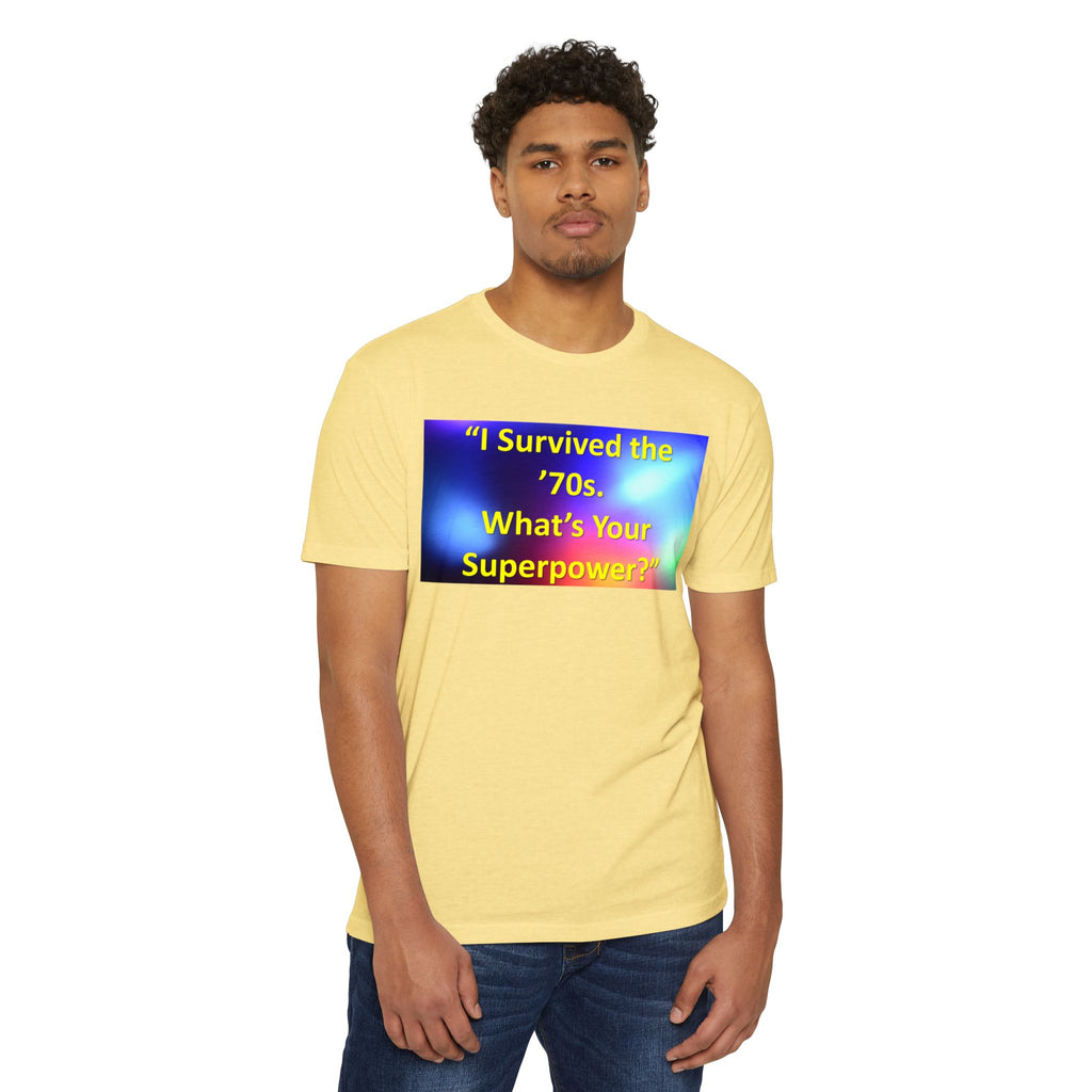 Unisex CVC Jersey T-shirt - survived the 70s