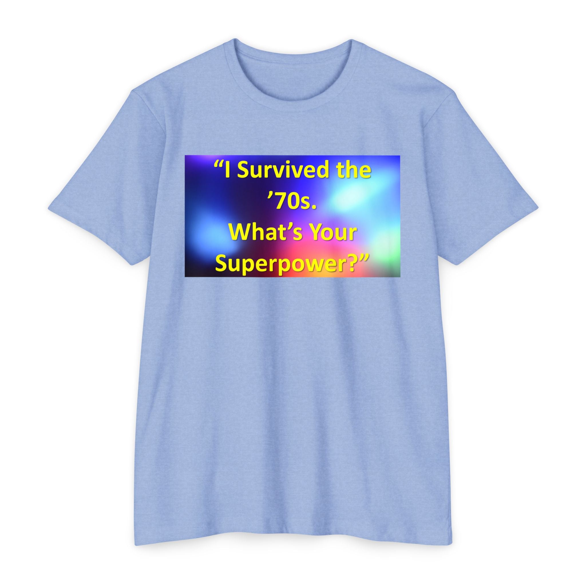 Unisex CVC Jersey T-shirt - survived the 70s