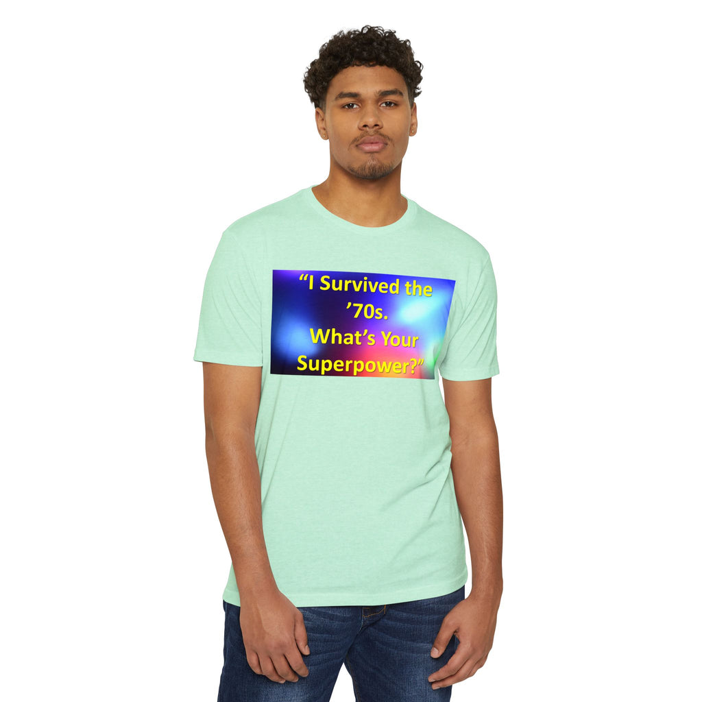 Unisex CVC Jersey T-shirt - survived the 70s