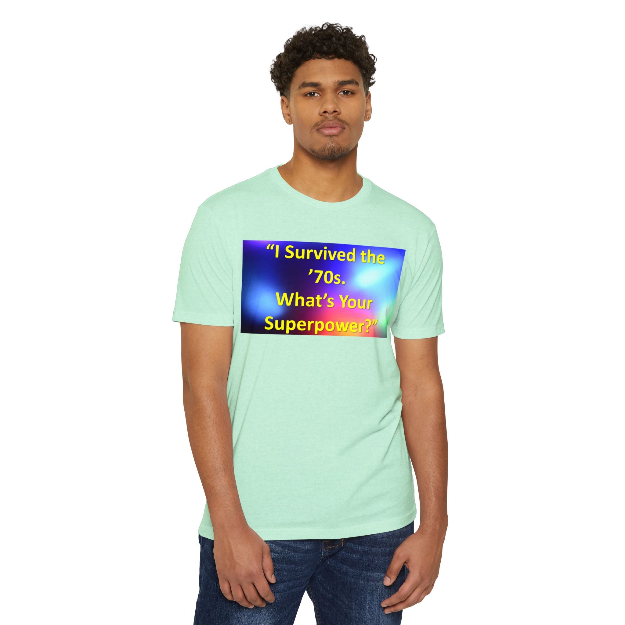 Unisex CVC Jersey T-shirt - survived the 70s