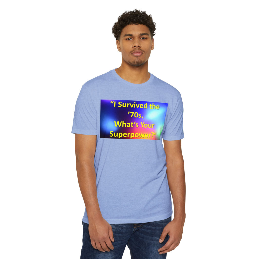 Unisex CVC Jersey T-shirt - survived the 70s