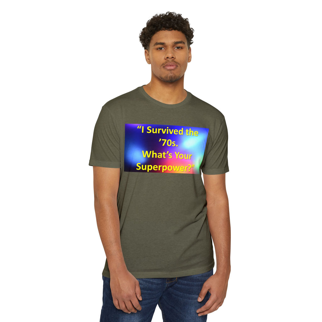 Unisex CVC Jersey T-shirt - survived the 70s