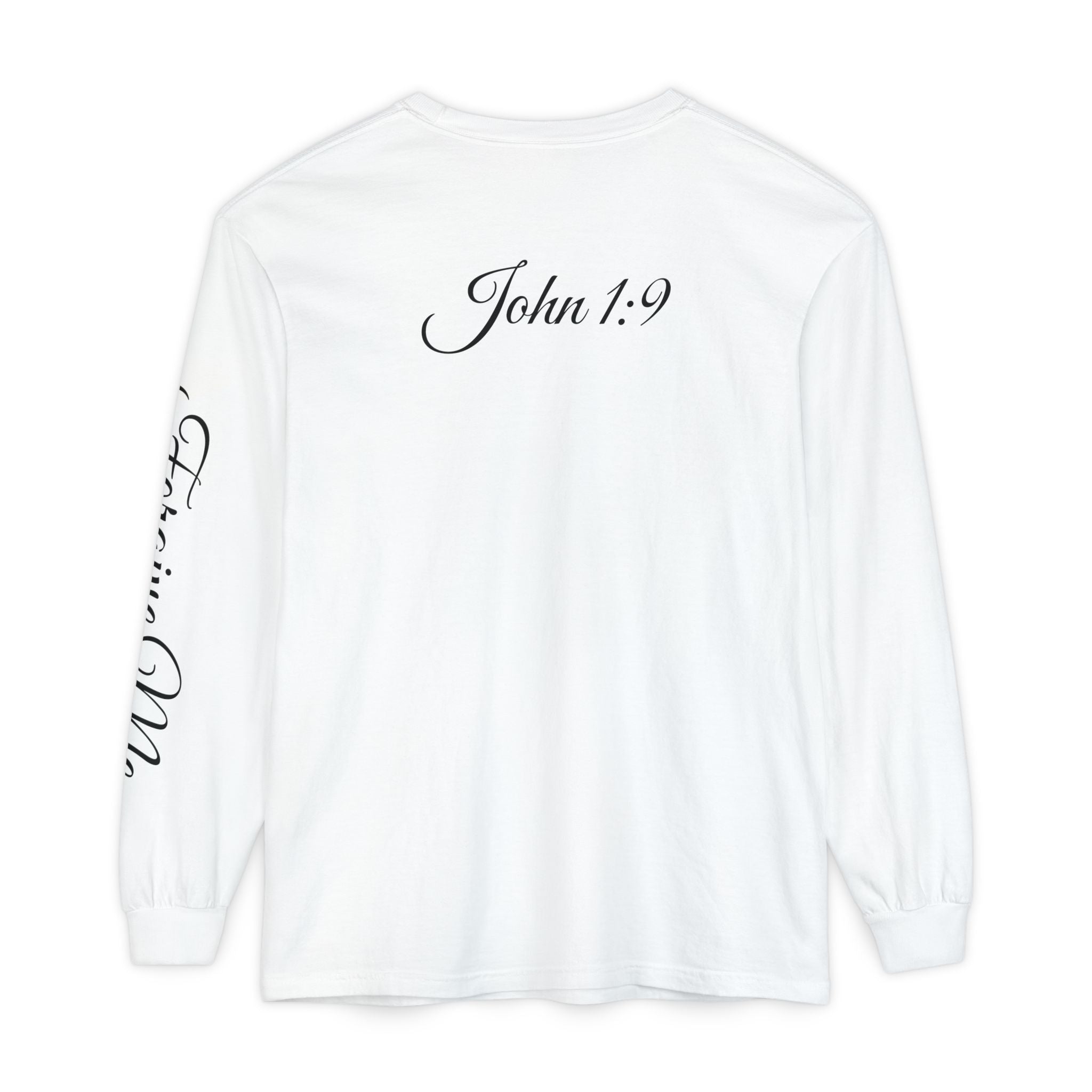 Forgive Long Sleeve Tee — John 1:9 Christian Inspirational Shirt