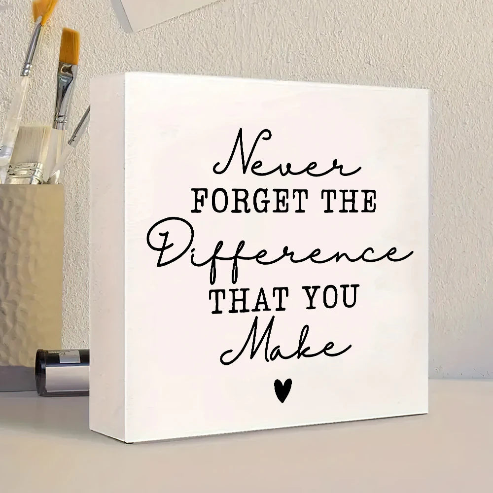 1 Piece Positive Energy Wooden Tabletop Decor with Inspirational Quote "Never Forget Your Differences" - Home, Office & Kitchen