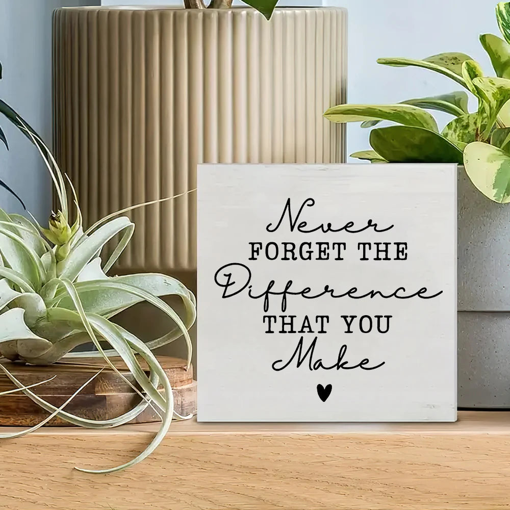 1 Piece Positive Energy Wooden Tabletop Decor with Inspirational Quote "Never Forget Your Differences" - Home, Office & Kitchen