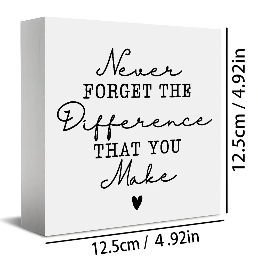 1 Piece Positive Energy Wooden Tabletop Decor with Inspirational Quote "Never Forget Your Differences" - Home, Office & Kitchen